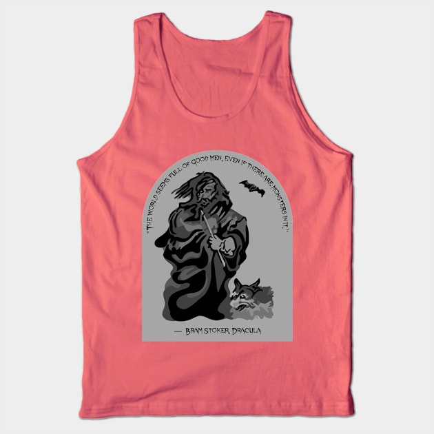 Dracula Quote Tank Top by Slightly Unhinged